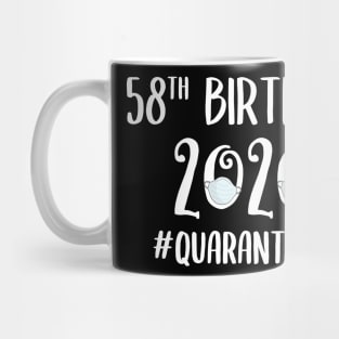 58th Birthday 2020 Quarantined Mug